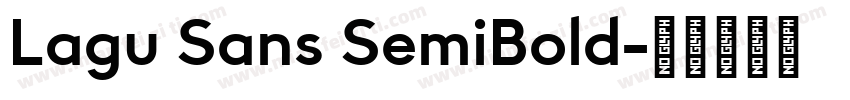 Lagu Sans SemiBold字体转换